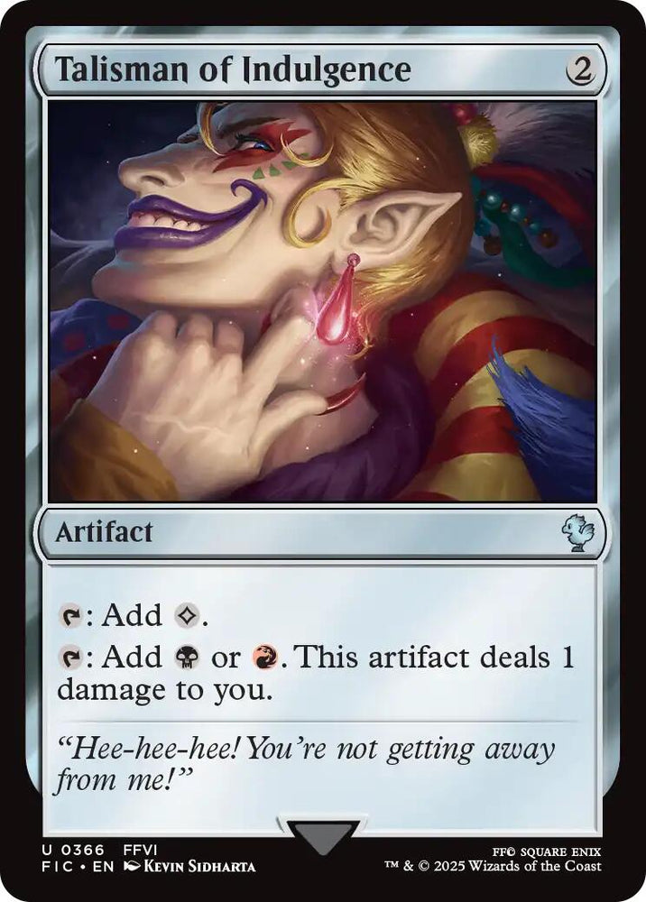 Talisman of Indulgence (Surge Foil) [FINAL FANTASY Commander]